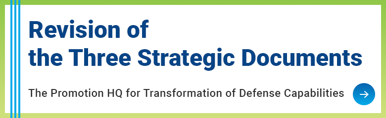 Revision of the Three Strategic Documents