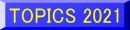 TOPICS 2021